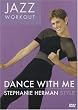 Dance with Me Jazz Workout