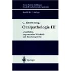 Click here to buy Oralpathologie: Mundhöhle, angrenzendes Weichteil- und Knochengewebe (Spezielle... by Gerhard Seifert, A. Burkhardt, K. Morgenroth, and G. Seifert.