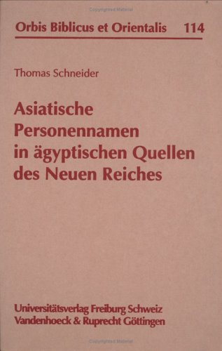 City Travel Guides Discounted  Livres : Asiatische Personennamen in ägyptischen Quellen des Neuen Reiches
