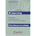 E-learning : Conception et mise en oeuvre d'un enseignement en ligne - Guide pratique pour une e-p�dagogie