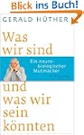 Was wir sind und was wir sein k�nnten...