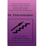 Mr. Determination