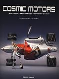 Cosmic Motors