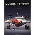 Cosmic Motors