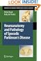 Neuroanatomy and Pathology of Sporadic Parkinson's Disease (Advances in Anatomy, Embryology and Cell Biology)