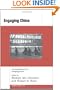 Engaging China: The Management of an Emerging Power (Politics in Asia)