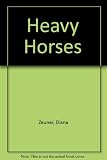 Heavy horses