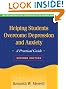 Helping Students Overcome Depression and Anxiety, Second Edition: A Practical Guide (The Guilford Practical Intervention in Schools Series)