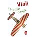 L'herbe rouge