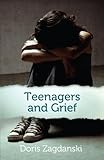 Teenagers and Grief