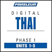 Thai Phase 1, Unit 01-05: Learn to Speak and Understand Thai with Pimsleur Language Programs | [Pimsleur]
