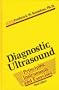 Diagnostic Ultrasound: Principles and Instruments