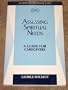 Assessing Spiritual Needs: A Guide for Caregivers (Guides to Pastoral Care)