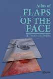Atlas of Flaps of the Face
