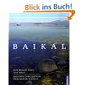 Baikal: Das blaue Auge der Erde, Naturerlebnis �ber und unter Wasser