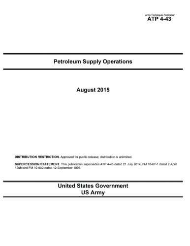 Army Techniques Publication ATP 4-43 Petroleum Supply Operations August 2015