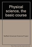 Physical science, the basic course