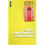 Spirit Empowered Preaching: Involving the Holy Spirit in Your Ministry (Mentor immprint)