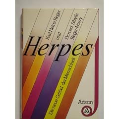 Herpes. Die neue Gei�el der Menschheit