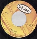 TRIANGLE/TAKE ME FOR A LITTLE WHILE 7 INCH (7" 45) US TRIP OLDIES