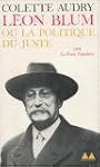 Leon blum ou la politique du juste