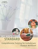 Health Care Books item: Milady's Standard Comprehension Training for Estheticians Workbook