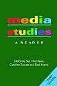 Media Studies: A Reader