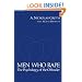 Men Who Rape: The Psychology Of The Offender