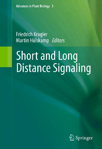 Short and Long Distance Signaling: 3 (Advances in Plant Biology)