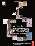 Access for disabled people to arts premises : the journey sequence