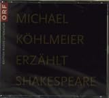 Michael Kohlmeier Erzahlt Shakespea