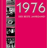 Chronik 1976. Der beste Jahrgang! ( zum 31. )