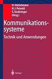 Kommunikationssysteme: Technik und Anwendungen
