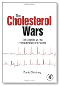 The Cholesterol Wars: The Skeptics vs the Preponderance of Evidence