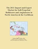 The 2011 Import and Export Market for Self-Propelled Bulldozers and Angledozers in North America & the Caribbean