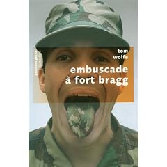 Embuscade � fort bragg