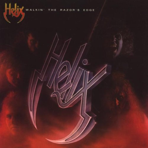 HELIX - Walkin The Razors Edge - Zortam Music