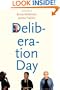 Deliberation Day