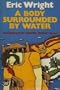 A body surrounded by water: An Inspector Charlie Salter novel (The Crime Club)