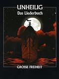 Produkt-Bild: Unheilig - Grosse Freiheit - Das Liederbuch