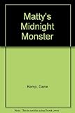 Matty's midnight monster