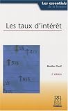 Revue La Revue Banque  / Les taux d'intérêt
