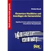 Elementare Musiklehre und Grundlagen der Harmonielehre: Begleitbuch f�r den modernen Musikunterricht, mit praktischen �bungsbeispielen