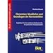 Elementare Musiklehre und Grundlagen der Harmonielehre: Begleitbuch f�r den modernen Musikunterricht, mit praktischen �bungsbeispielen