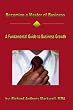 Becoming a Master of Business: A Fundamental Guide  to Business Growth