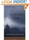 The Eight Gates of Zen: A Program of Zen Training