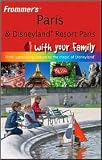 Frommer's Paris and Disneyland Publisher: Frommers