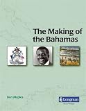 The making of the Bahamas