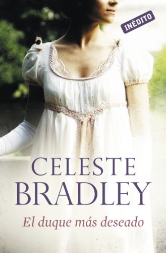 El duque más deseado (Novias herederas 3) (Spanish Edition)