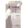 A Voice, the Sequel to If I Should Speak